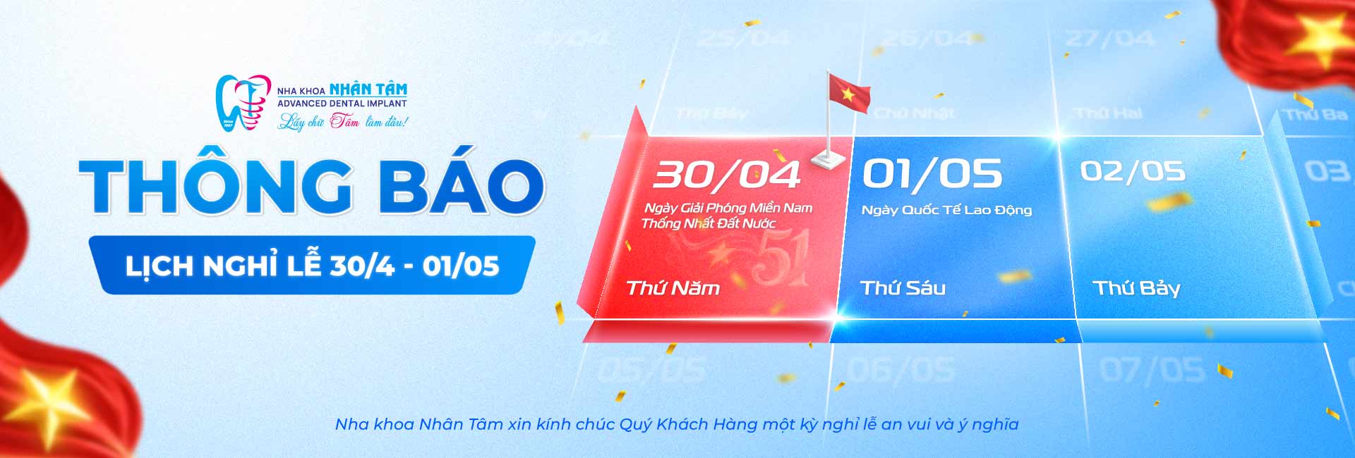 Thông báo lịch nghỉ lễ 30/04 tại nha khoa Nhân Tâm