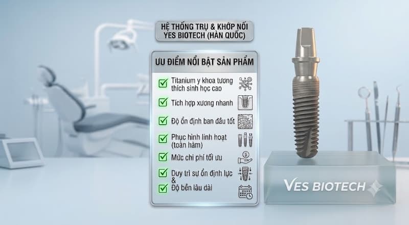 ưu điểm trụ implant yes biotech