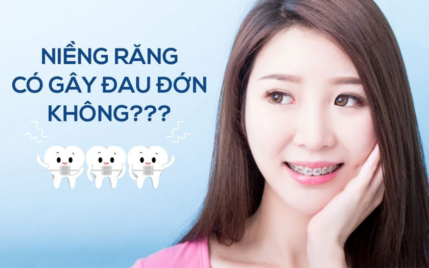 Niềng răng có đau không