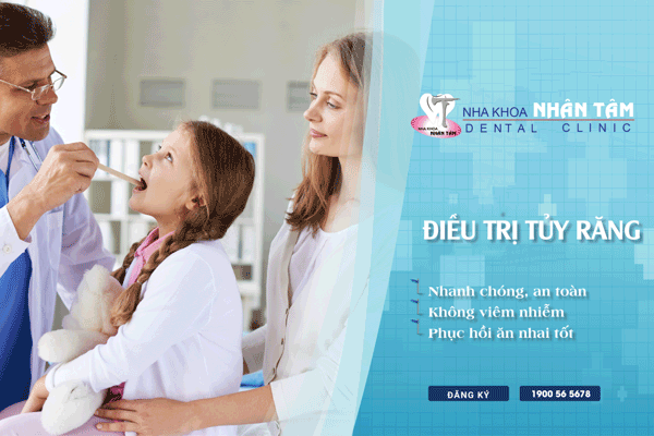 Chữa tủy răng an toàn tại Nha khoa Nhân Tâm