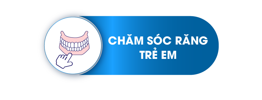 Chăm sóc răng trẻ em