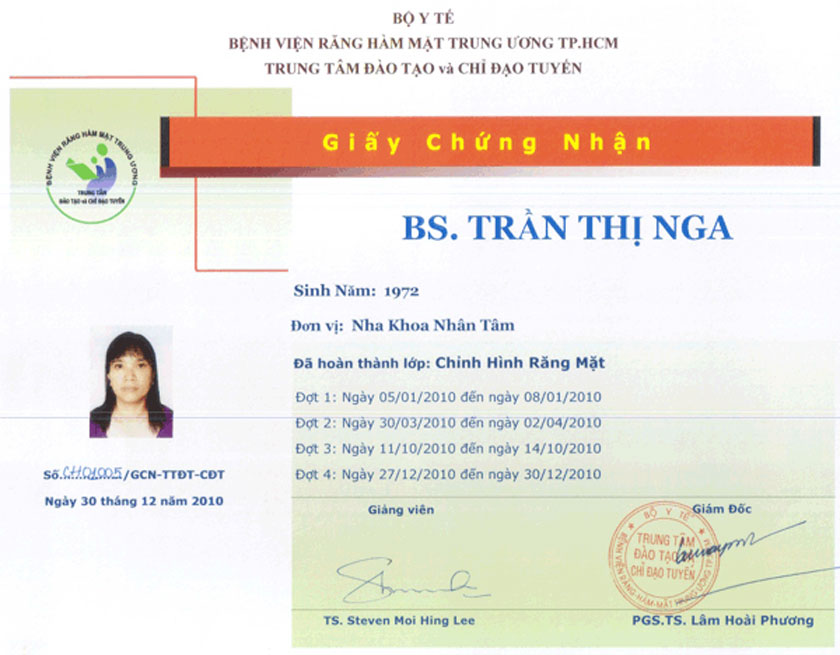 Năm 2010 bác sĩ Trần Thị Nga tốt nghiệp khóa chỉnh nha đầu tiên tại Viện Răng Hàm Mặt Trưng Ương