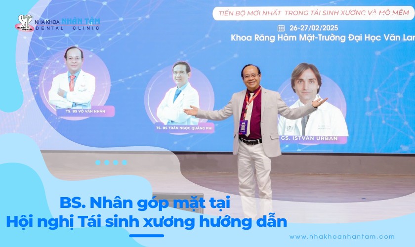 BS. Nhân góp mặt tại Hội nghị Tái sinh xương hướng dẫn